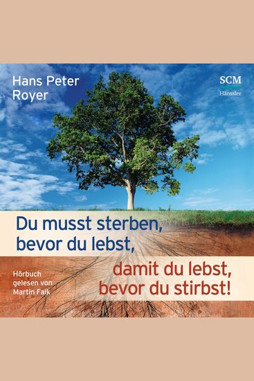 Du musst sterben bevor du lebst damit du lebst bevor du stirbst - cover