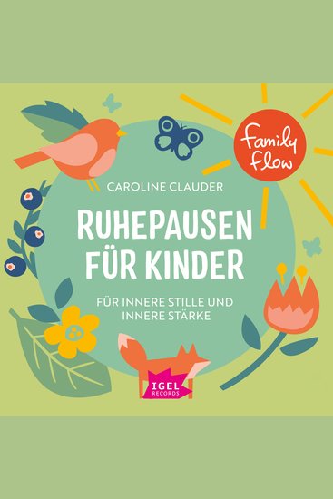 FamilyFlow Ruhepausen für Kinder Für innere Stille und Stärke - cover