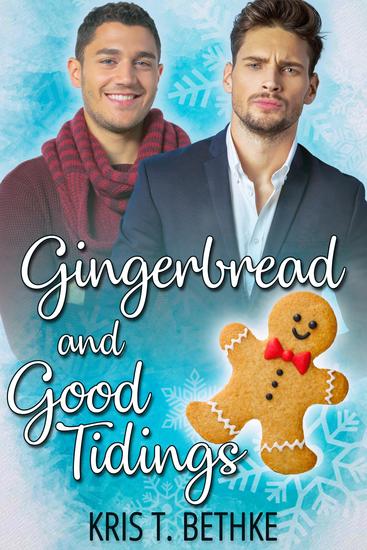 Gingerbread and Good Tidings - cover