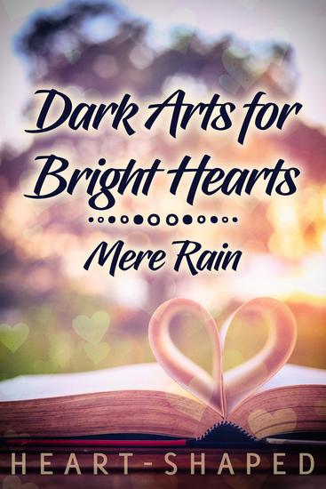 Dark Arts for Bright Hearts - cover