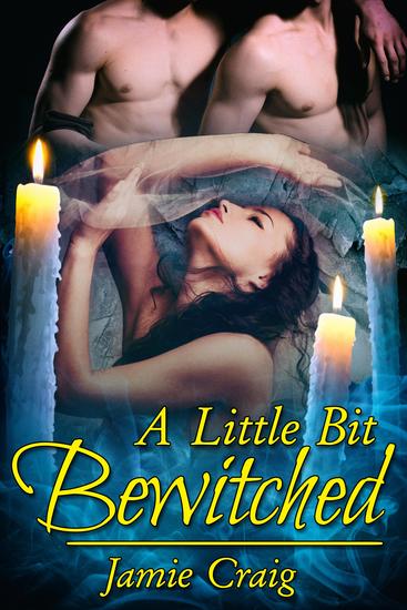 A Little Bit Bewitched - cover