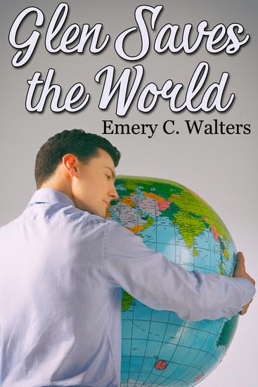 Glen Saves the World - cover