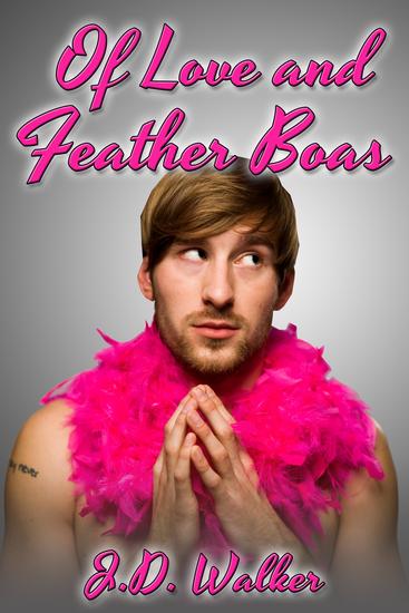 Of Love and Feather Boas - cover