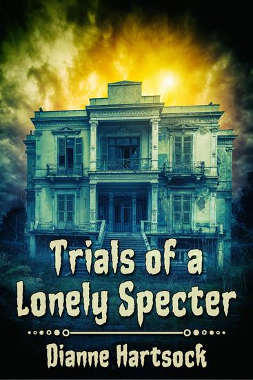 Trials of a Lonely Specter - cover