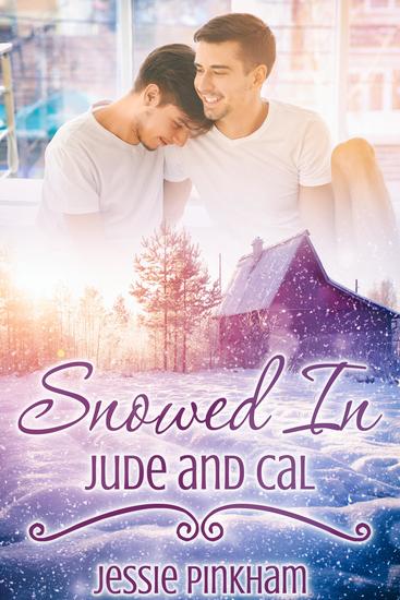 Snowed In: Jude and Cal - cover