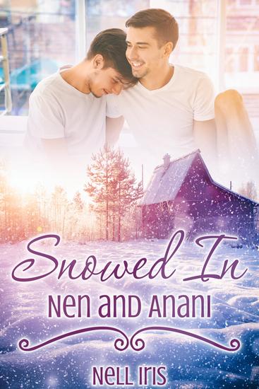 Snowed In: Nen and Anani - cover