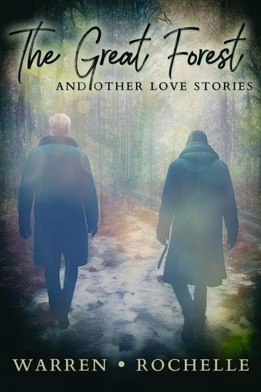 The Great Forest and Other Love Stories - cover