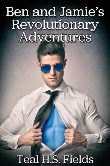 Ben and Jamie's Revolutionary Adventures - cover