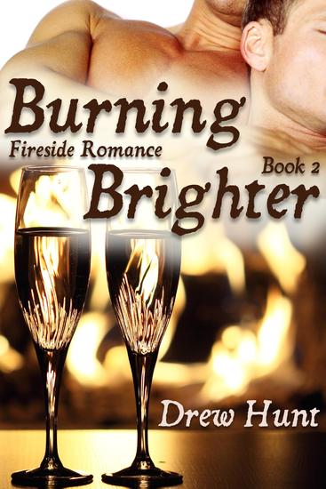Fireside Romance Book 2: Burning Brighter - cover