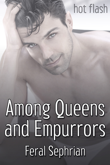 Among Queens and Empurrors - cover