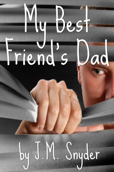My Best Friend's Dad - cover