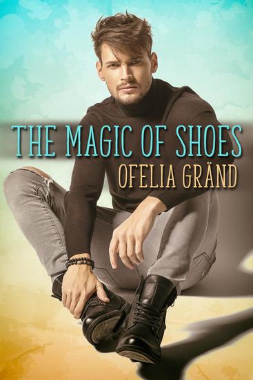 The Magic of Shoes - cover