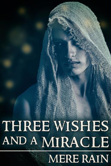 Three Wishes and a Miracle - cover