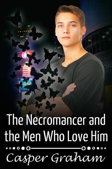 The Necromancer and the Men Who Love Him - cover