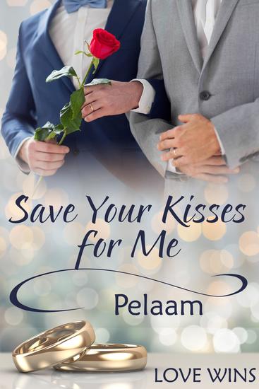 Save Your Kisses for Me - cover