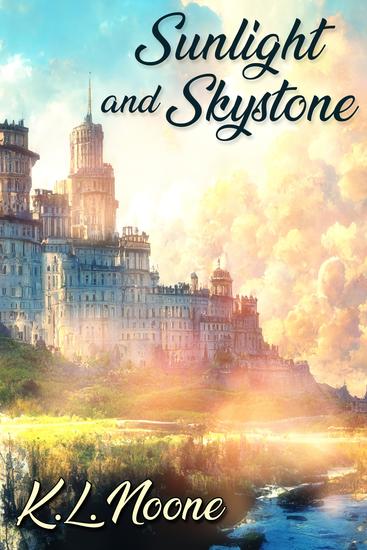 Sunlight and Skystone - cover