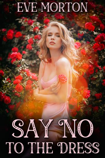 Say No to the Dress - cover