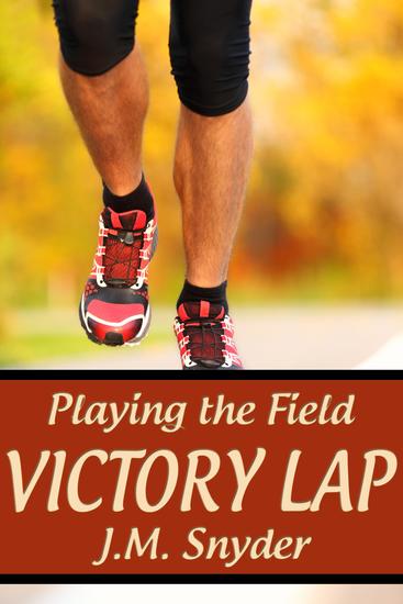 Playing the Field: Victory Lap - cover