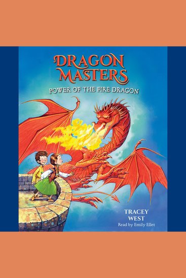 Power of the Fire Dragon: A Branches Book (Dragon Masters #4) - cover