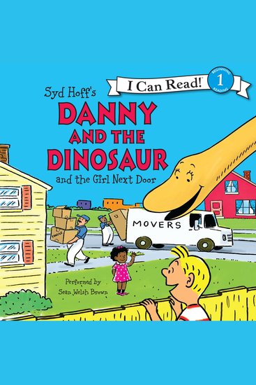 Danny and the Dinosaur and the Girl Next Door - cover