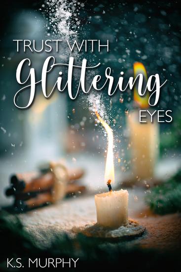 Trust with Glittering Eyes - cover
