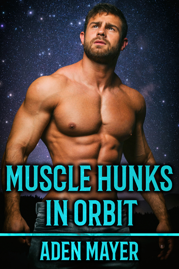 Muscle Hunks in Orbit - cover