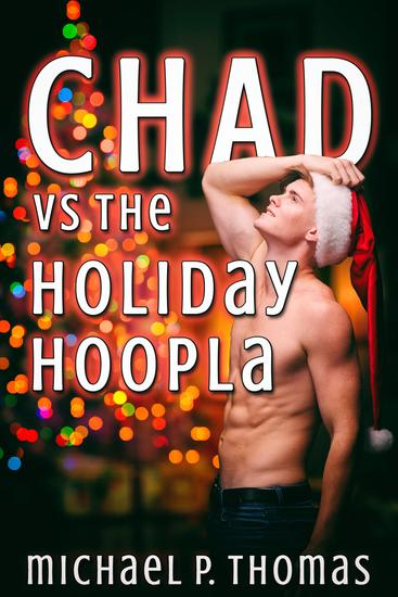 Chad vs the Holiday Hoopla - cover