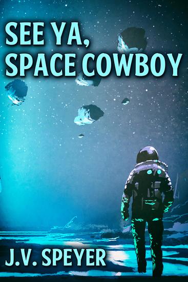 See Ya Space Cowboy - cover