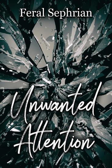 Unwanted Attention - cover