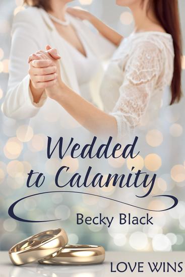 Wedded to Calamity - cover