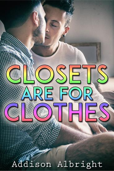 Closets Are for Clothes - cover