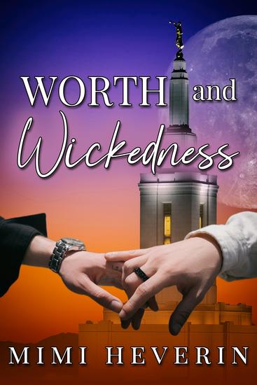 Worth and Wickedness - cover