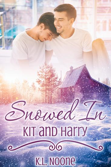 Snowed In: Kit and Harry - cover