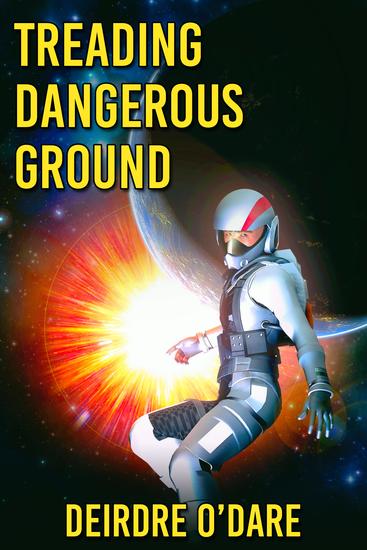 Treading Dangerous Ground - cover