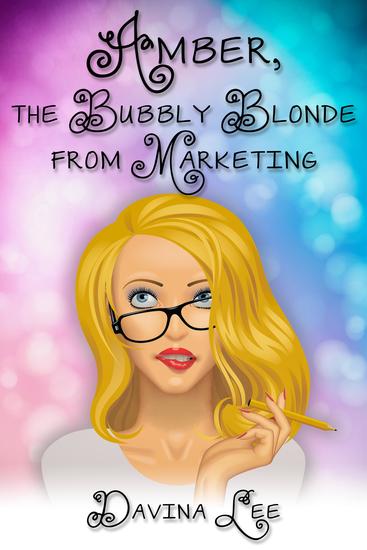 Amber the Bubbly Blonde from Marketing - cover