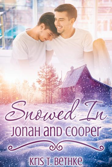 Snowed In: Jonah and Cooper - cover