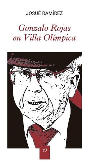 Gonzalo Rojas en Villa Olímpica - cover