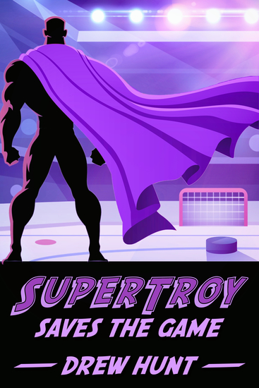SuperTroy Saves the Game - cover