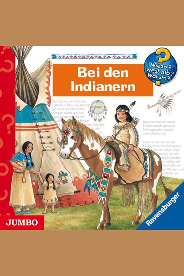 Bei den Indianern [Wieso? Weshalb? Warum? Folge 18] - cover