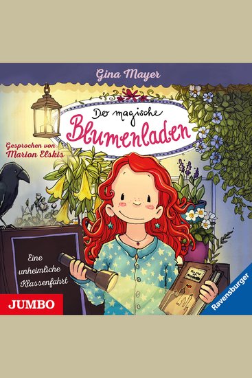 Der magische Blumenladen Eine unheimliche Klassenfahrt [Band 12] - cover