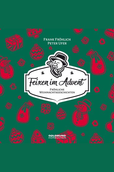 Feixen im Advent - Fröhliche Weihnachtsgeschichten - cover