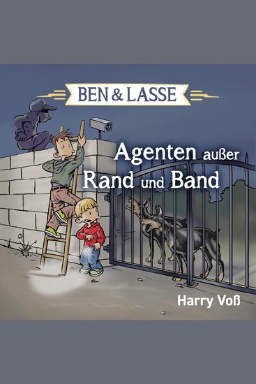 Ben und Lasse - Agenten außer Rand und Band - cover