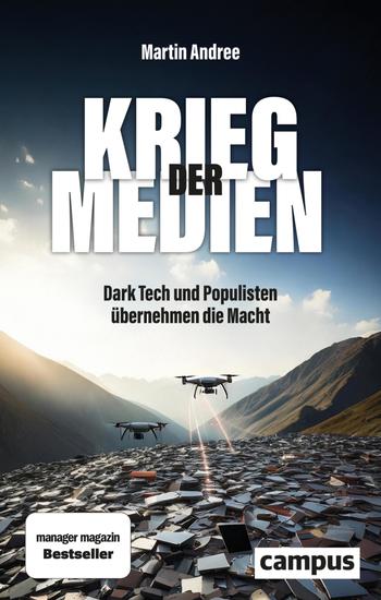 Krieg der Medien - Dark Tech und Populisten übernehmen die Macht - cover