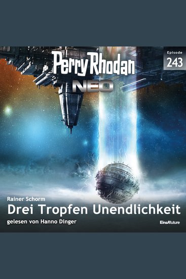 Perry Rhodan Neo 243: Drei Tropfen Unendlichkeit - cover