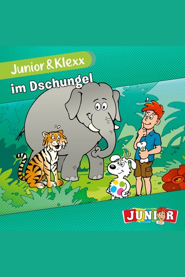 Junior & Klexx Band 13: Junior & Klexx im Dschungel (ungekürzt) - cover