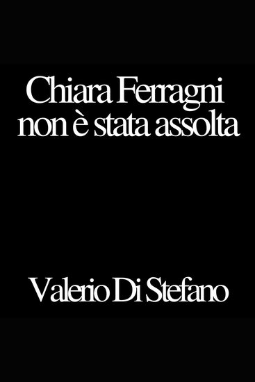 Chiara Ferragni non è stata assolta - cover
