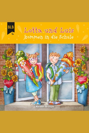 Lotta und Luis kommen in die Schule - cover