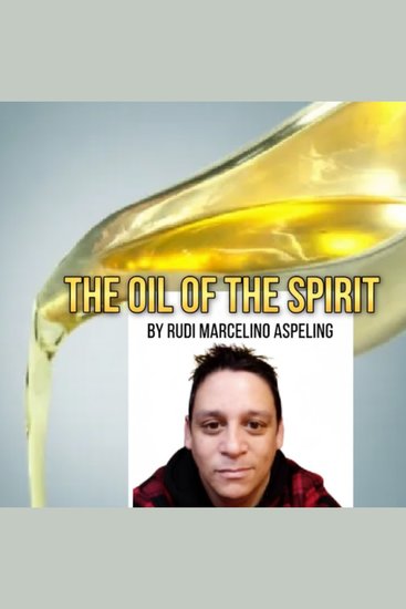 Oil of the spirit the - cover