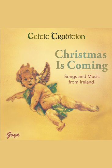 Christmas Is Coming Songs and Music from Ireland - cover