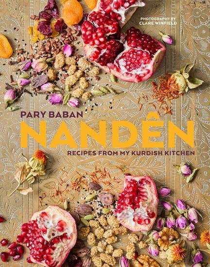 Nandên - Recipes from my Kurdish kitchen - cover